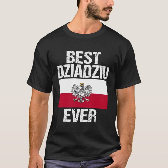 Camiseta Mejor Regalo De Abuelo Polaco De Dziadziu Para Hom (Anverso)