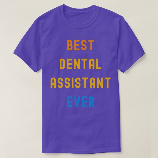 Camiseta Mejor Regalo De Apreciación De Asistente Dental Pa (Diseño del anverso)