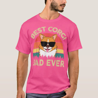 Camiseta Mejor regalo de Corgi Dad siempreGracioso para