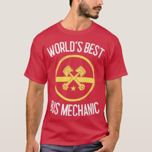 Camiseta Mejor regalo mecánico para autobuses de Worldx27s