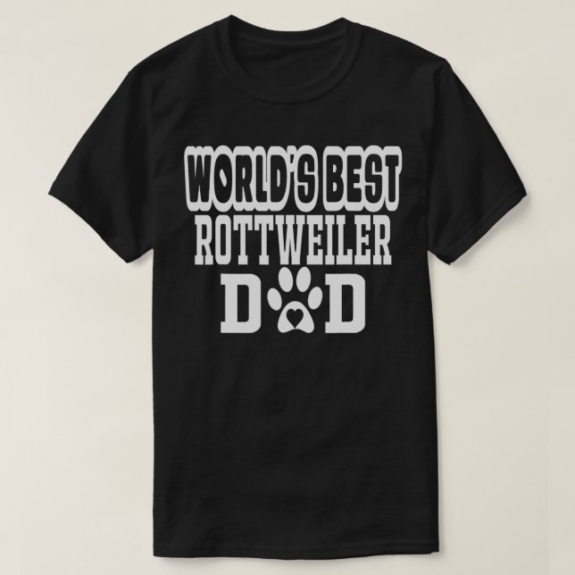 Camiseta Mejor Rottweiler Dad Dog Lover (Diseño del anverso)