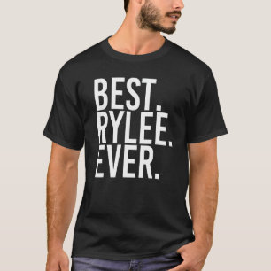 Camiseta MEJOR. RYLEE. NUNCA. Nombre de regalo Divertido Wo