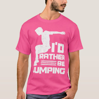 Camiseta Mejor Saltando Diseño Para Un Experto De Parkour