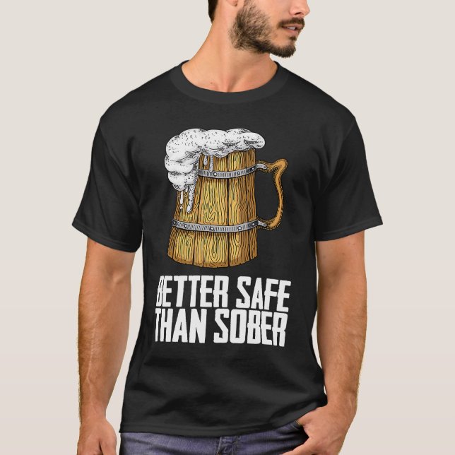 Camiseta Mejor Seguro Que Sober (Anverso)