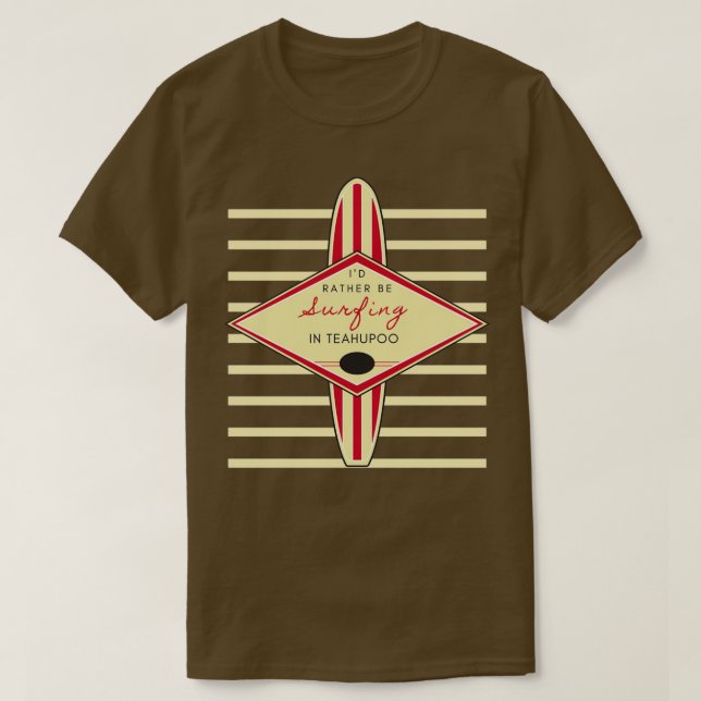 Camiseta Mejor sería navegar en Teahupoo Retro Print (Diseño del anverso)