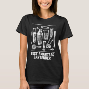 Camiseta Mejor Smartass Bartender Humor Siempre Imperante