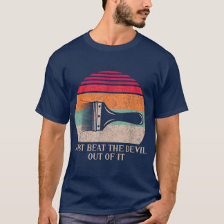 Camiseta Mejor solo vencer al diablo fuera de la niña