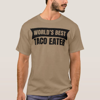 Camiseta Mejor Taco del Mundo
