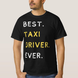 Camiseta Mejor Taxista de todos los tiempos