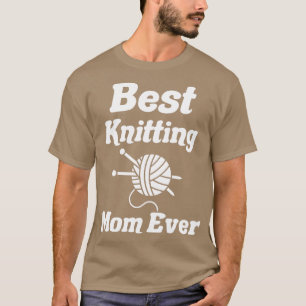 Camiseta mejor tejer a mamá siempre50