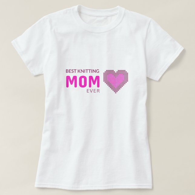 Camiseta Mejor tejiendo a mamá que nunca (Diseño del anverso)