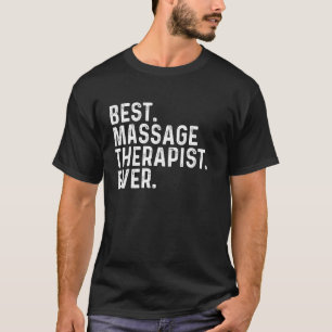 Camiseta Mejor Terapia de Masaje de la Época Masseuse Funny