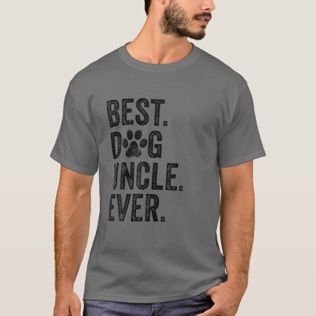 Camiseta Mejor Tío De Perro Cada Vez Gracioso Día Del Padre (Anverso)