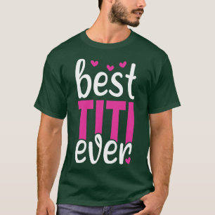 Camiseta Mejor Titi Jamás