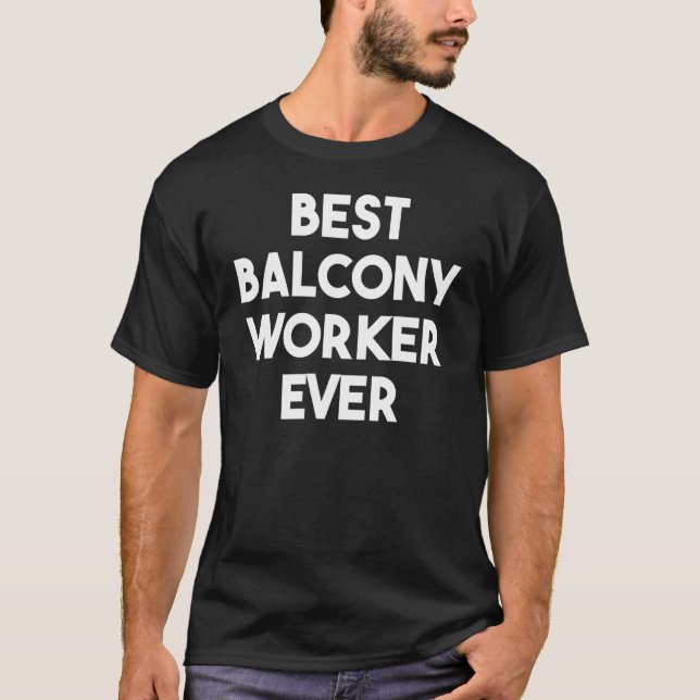 Camiseta Mejor trabajador de Balcony de la historia (Anverso)