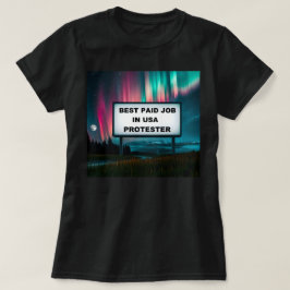 Camiseta ¡Mejor trabajo remunerado en América!