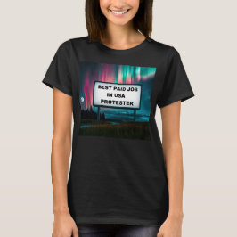 Camiseta ¡Mejor trabajo remunerado en América!
