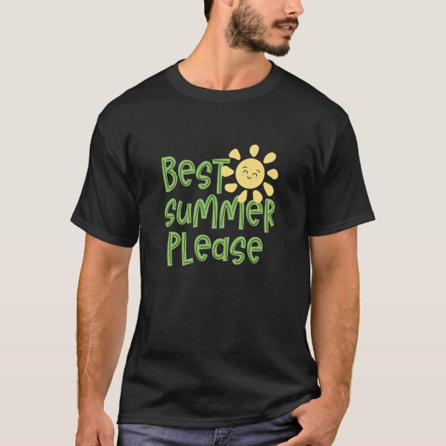 Camiseta Mejor verano por favor - cita graciosa (Anverso)