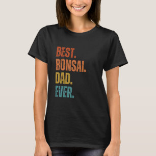 Camiseta Mejor Whisperer de Árbol Bonsai Dad