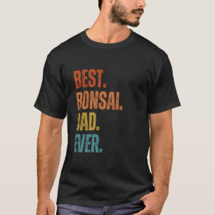 Camiseta Mejor Whisperer de Árbol Bonsai Dad