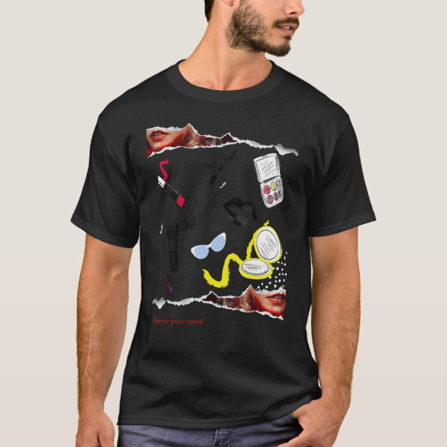 Camiseta Mejora tu humor Artista de maquillaje gracioso Mua (Anverso)
