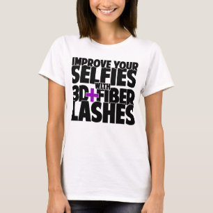 Camiseta Mejora tus selfies con pestañas 3d + Fibra