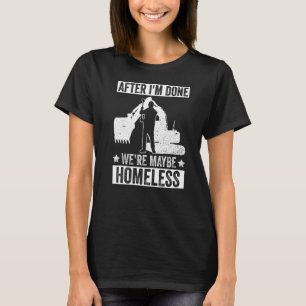 Camiseta Mejoras En El Hogar Y Demolición Doméstica 4