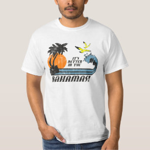 Camiseta Mejore en Bahamas se descoloró