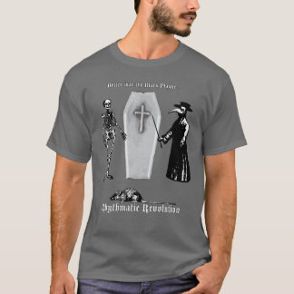 Camiseta Mejore que la plaga negra
