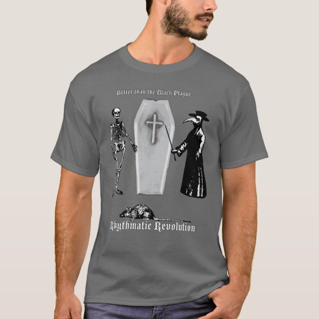 Camiseta Mejore que la plaga negra (Anverso)