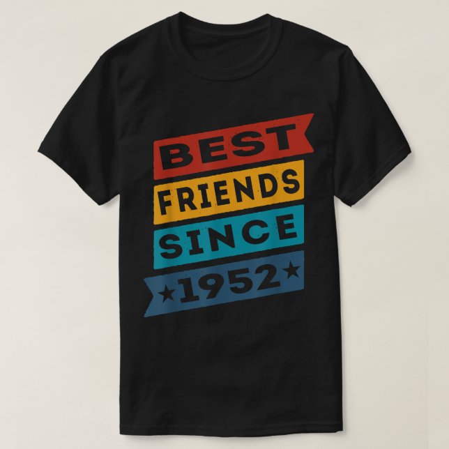 Camiseta Mejores Amigos Desde 1952 BFF Besties (Diseño del anverso)