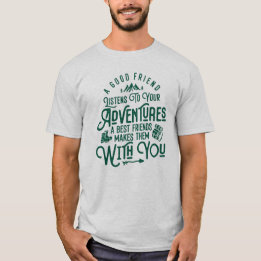 Camiseta Mejores amigos y grandes aventuras - Citas de send
