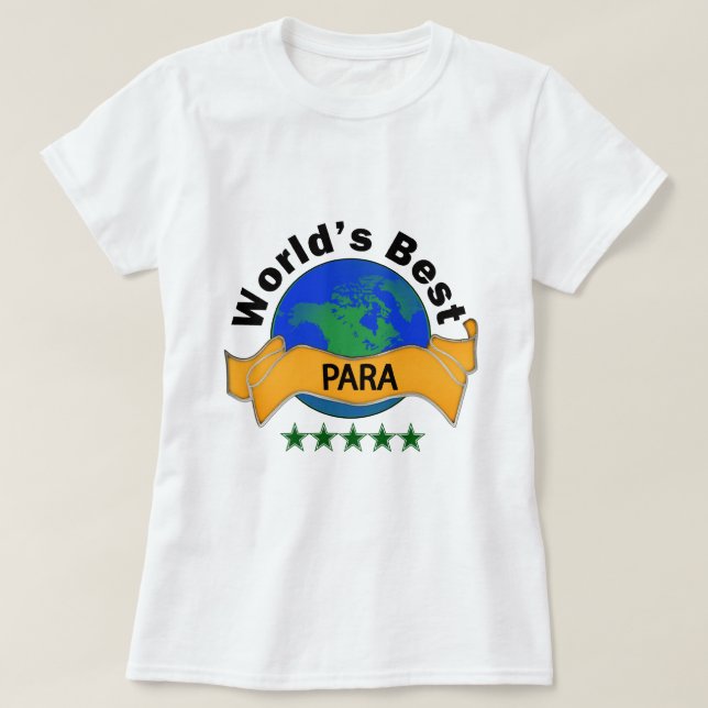 Camiseta Mejores Para del mundo (Diseño del anverso)
