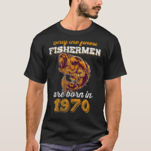 Camiseta Mejores Pescadores Nacidos 1970 Lubina 52 Cumpleañ