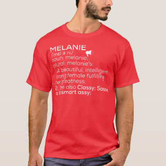 Camiseta Melanie Name Melanie Definition Melanie Female Nam