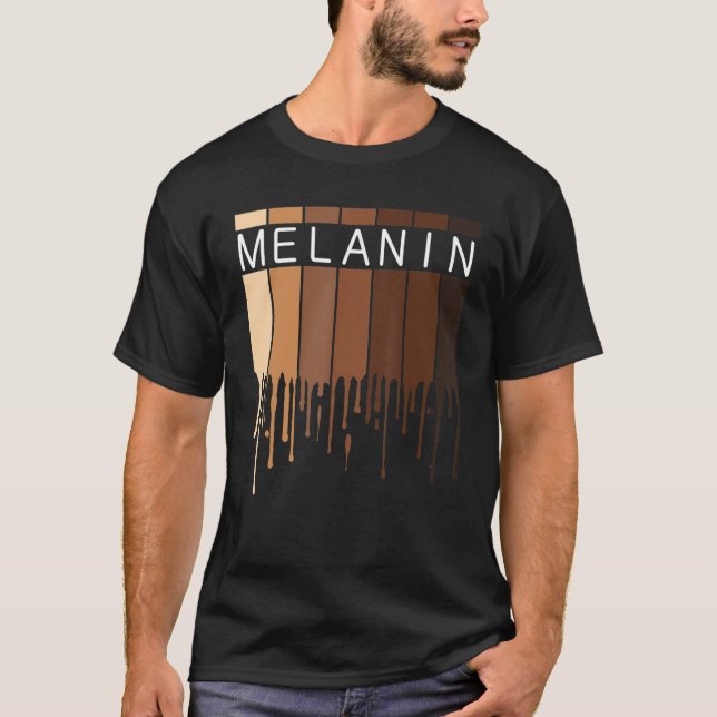 Camiseta Melanin African American Black Drippin Melanin (Anverso)