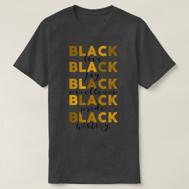 Camiseta Melanin Black Ecellence Black History Monde Orgull (Diseño del anverso)