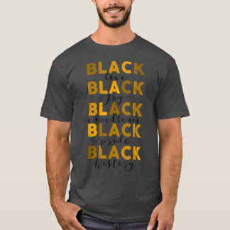 Camiseta Melanin Black Ecellence Black History Monde Orgull