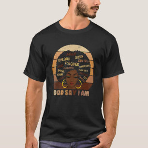Camiseta Melanin, Chica negro, dice Dios: Soy negro, hombre