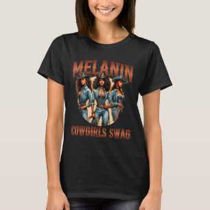 Camiseta Melanin Cowgirls Mes de historia negra Melán afric