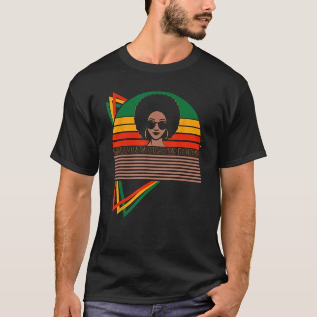 Camiseta Melanin Educated Bougie Melanin Educated Bougie Br (Anverso)