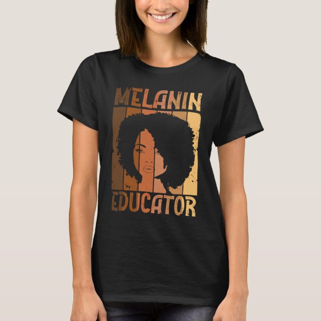 Camiseta Melanin Educator African American Teacher Black Ac (Anverso)