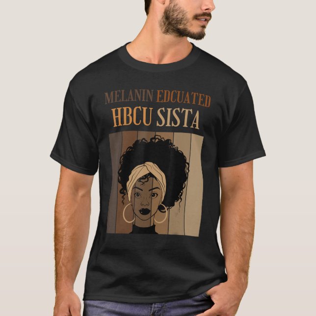 Camiseta Melanin HBCU Educado Histórico Colegios Negros Un (Anverso)