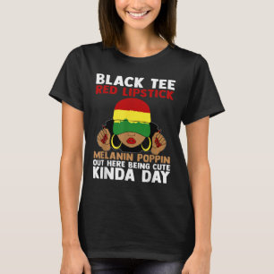 Camiseta Melanin Melanin Poppin Rojo Tee Negro Aquí Bei