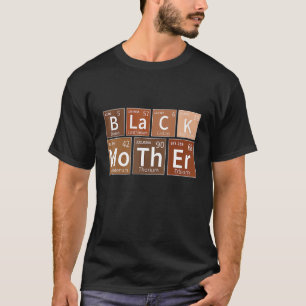 Camiseta Melanin Mesa Periódica Madre Negra Afroamericano