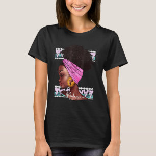 Camiseta Melanin Mujeres de raza negra educadas reina afroa