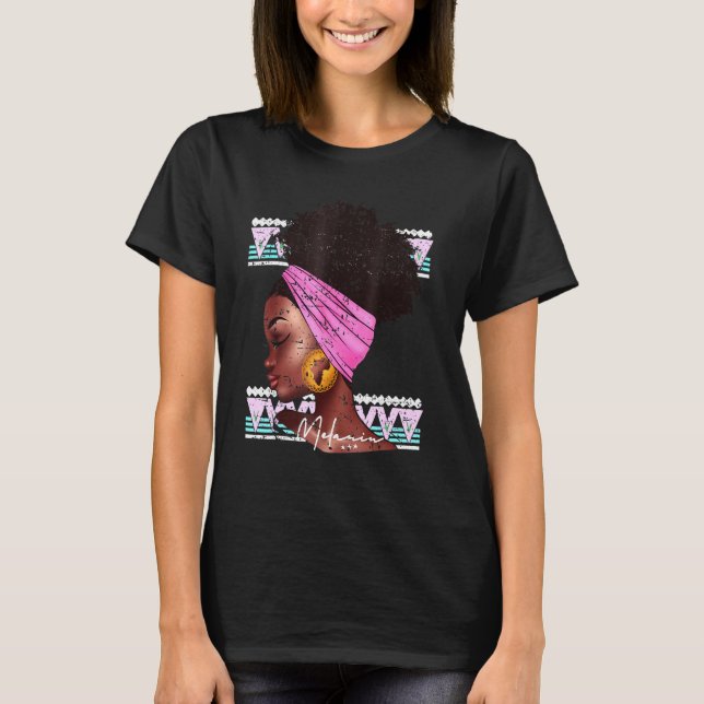 Camiseta Melanin Mujeres de raza negra educadas reina afroa (Anverso)