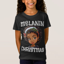 Camiseta Melanin Navidades aman a Black Chica Magic Sista T