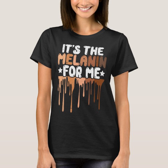 Camiseta Melanin Para Mí Melanated Black History Junetee (Anverso)