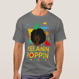 Camiseta Melanin Poppin African Black Queen Women Fuerte Af